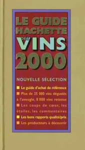 Le guide Hachette des vins de France 2000