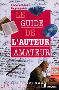Le guide de l'auteur amateur