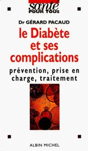 Le diabète et ses complications