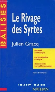 Le rivage des Syrtes, Julien Gracq