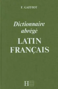 Dictionnaire abrégé latin-français