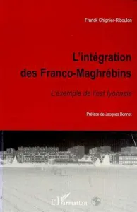 L'intégration des Franco-Maghrébins