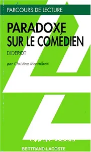 Paradoxe sur le comédien, Diderot