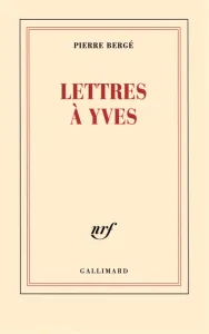 Lettres à Yves