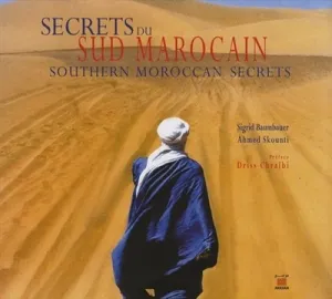 Secrets du Sud marocain