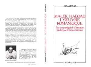 Malek Haddad, l'oeuvre romanesque