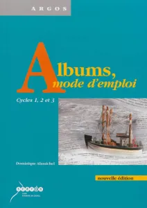 Albums, mode d'emploi