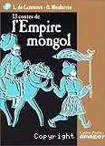 13 contes, l'empire mongol