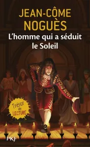 Homme qui a séduit le Soleil (L')