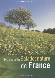 Les plus belles balades nature de France
