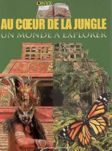 Au coeur de la jungle